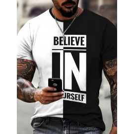 Believe In Yourself Mens Casual Street Fashion Stretch Tee Shirt - Inspirational Print, Lightweight & Breathable Round Neck Summer Wear for Confidence Boosting Style